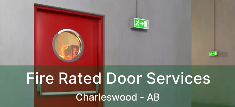 Fire Rated Door Services Charleswood - AB