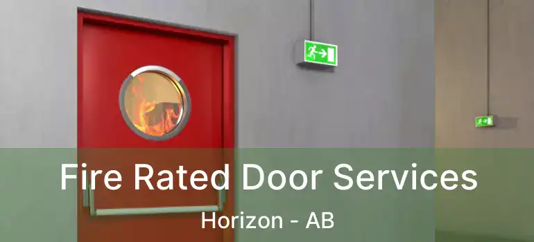  Fire Rated Door Services Horizon - AB