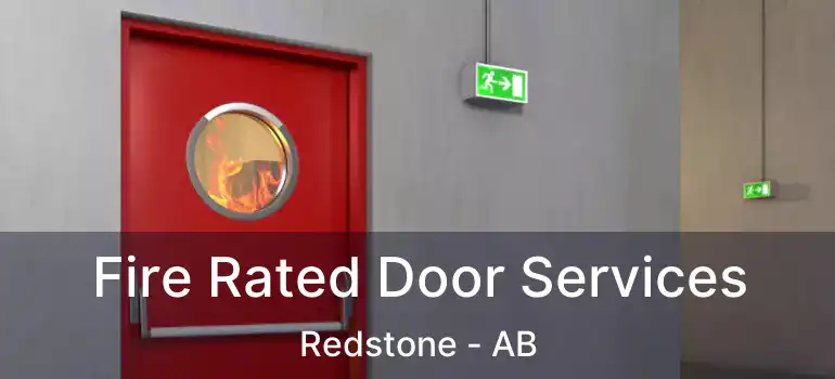  Fire Rated Door Services Redstone - AB