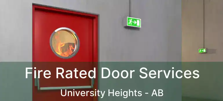  Fire Rated Door Services University Heights - AB