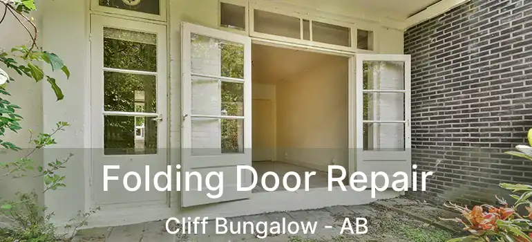  Folding Door Repair Cliff Bungalow - AB