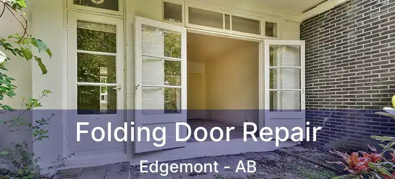  Folding Door Repair Edgemont - AB