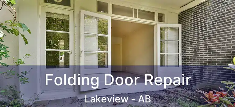  Folding Door Repair Lakeview - AB