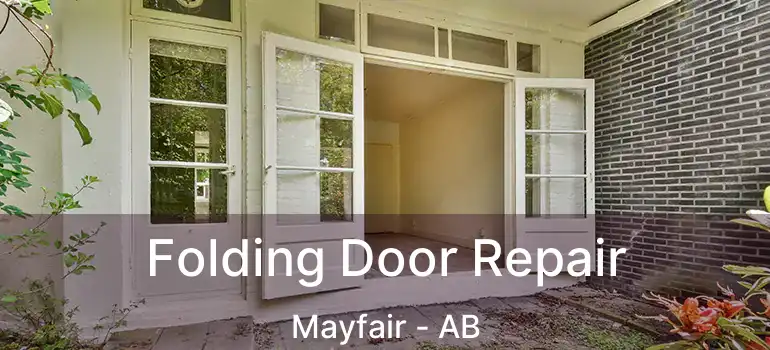  Folding Door Repair Mayfair - AB