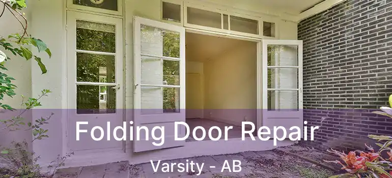  Folding Door Repair Varsity - AB