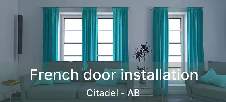  French door installation Citadel - AB