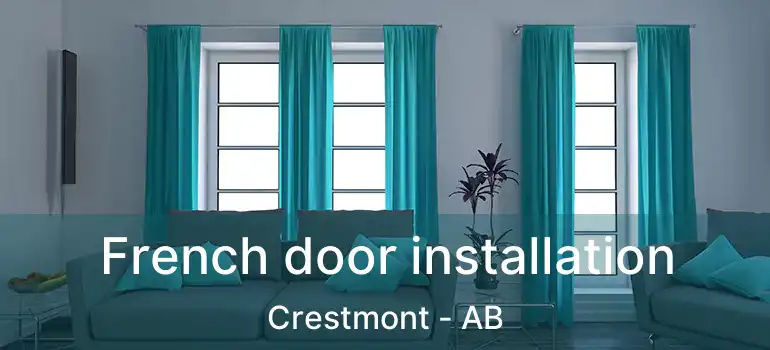  French door installation Crestmont - AB