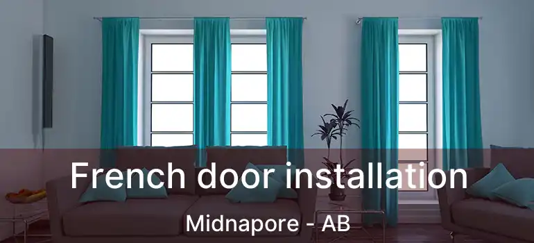  French door installation Midnapore - AB