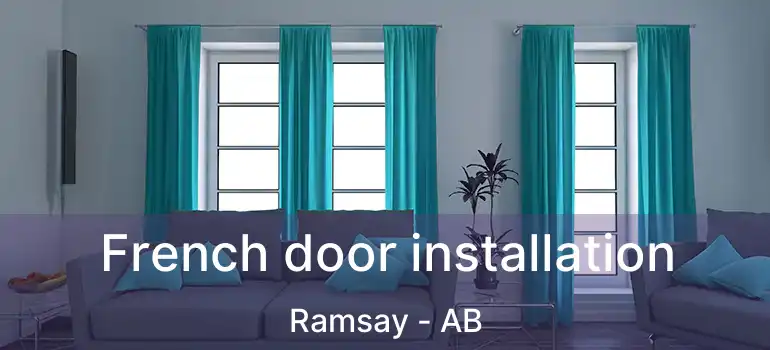  French door installation Ramsay - AB