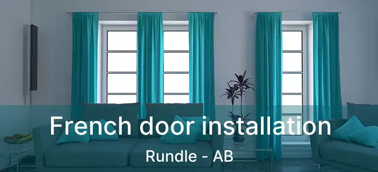  French door installation Rundle - AB