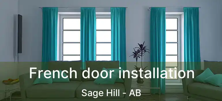  French door installation Sage Hill - AB