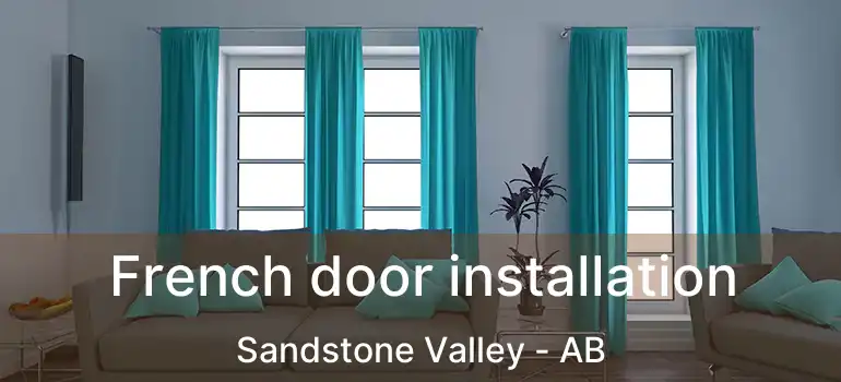  French door installation Sandstone Valley - AB