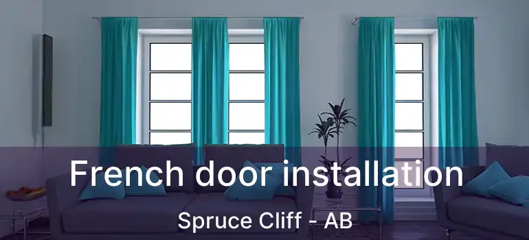  French door installation Spruce Cliff - AB