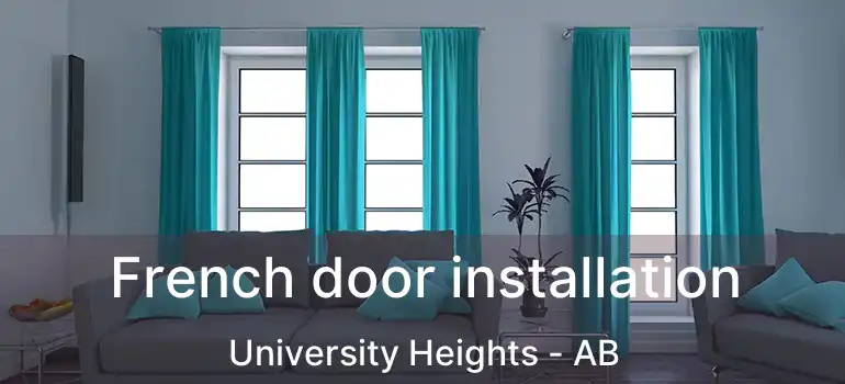  French door installation University Heights - AB