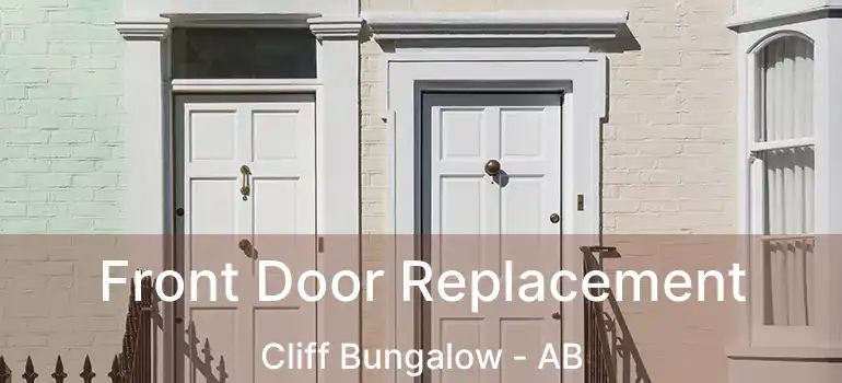  Front Door Replacement Cliff Bungalow - AB