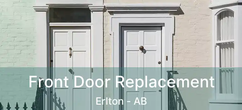  Front Door Replacement Erlton - AB