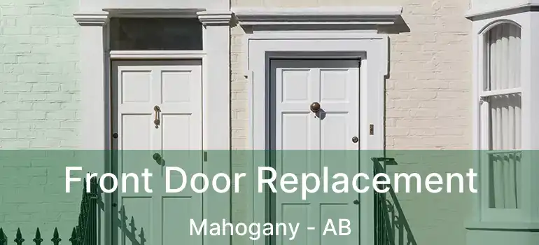  Front Door Replacement Mahogany - AB