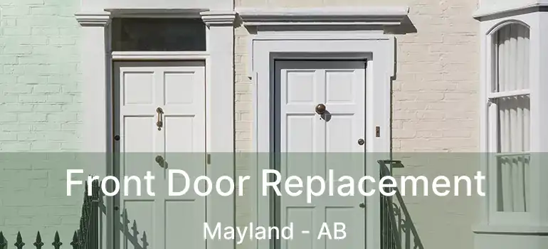  Front Door Replacement Mayland - AB