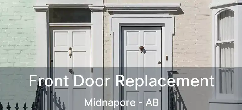  Front Door Replacement Midnapore - AB