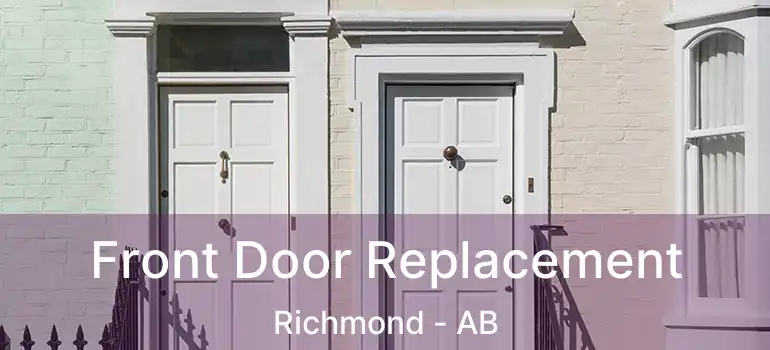  Front Door Replacement Richmond - AB