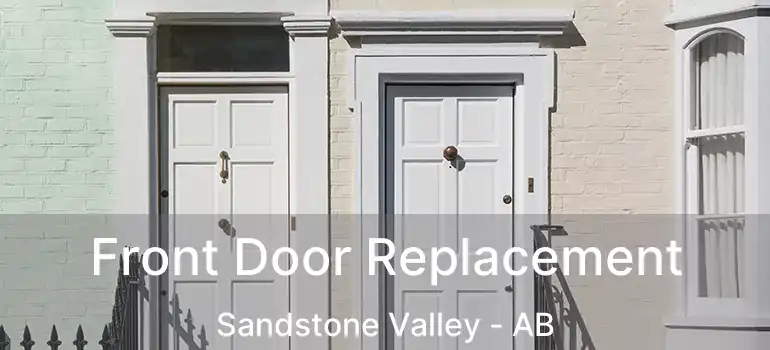  Front Door Replacement Sandstone Valley - AB