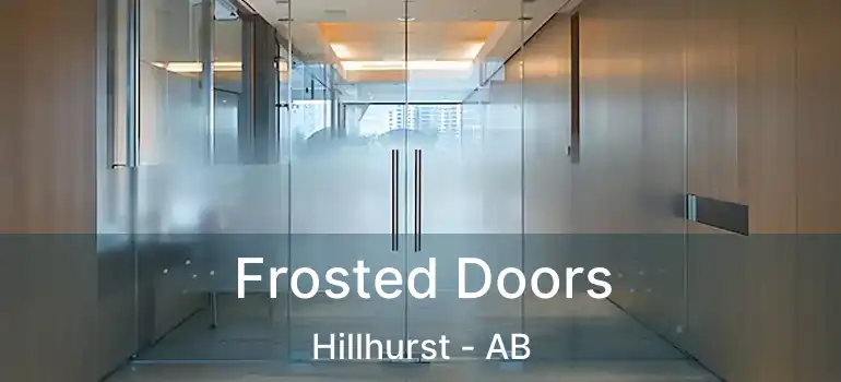  Frosted Doors Hillhurst - AB