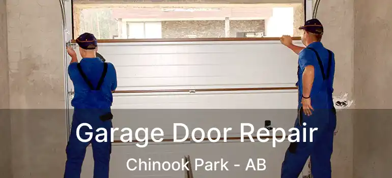  Garage Door Repair Chinook Park - AB