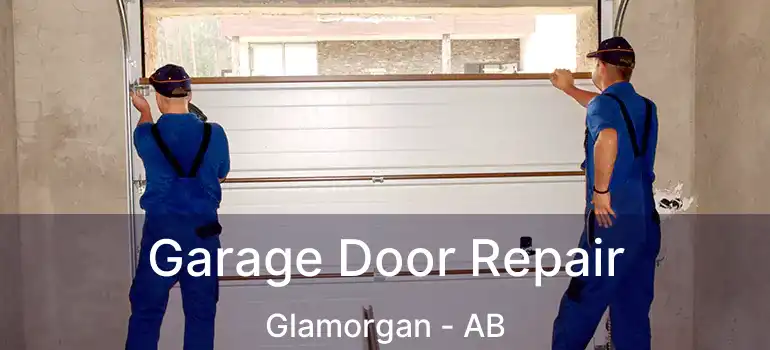  Garage Door Repair Glamorgan - AB