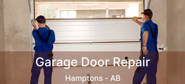  Garage Door Repair Hamptons - AB