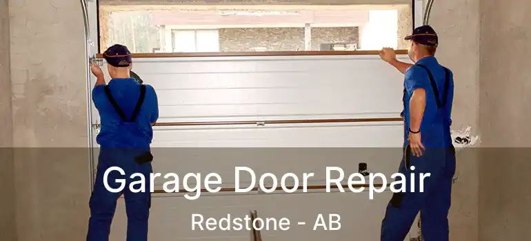  Garage Door Repair Redstone - AB