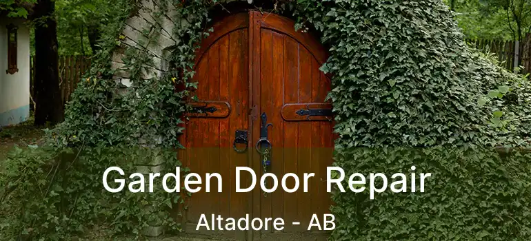  Garden Door Repair Altadore - AB