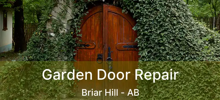  Garden Door Repair Briar Hill - AB