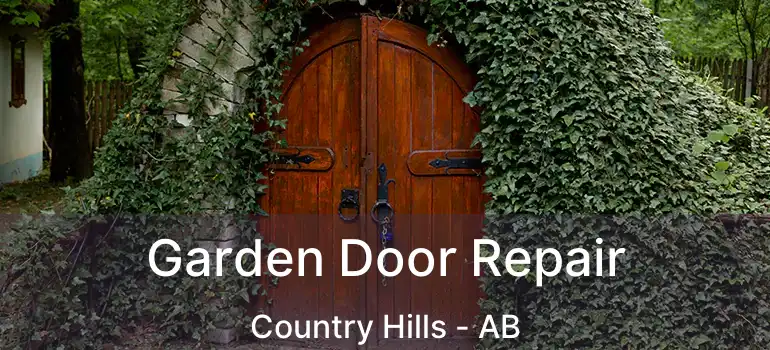  Garden Door Repair Country Hills - AB