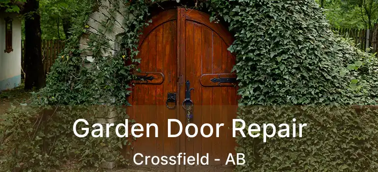  Garden Door Repair Crossfield - AB