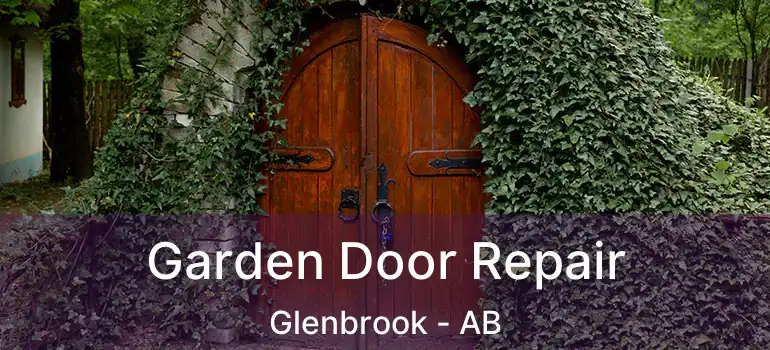  Garden Door Repair Glenbrook - AB
