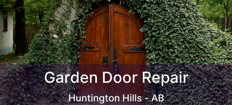  Garden Door Repair Huntington Hills - AB
