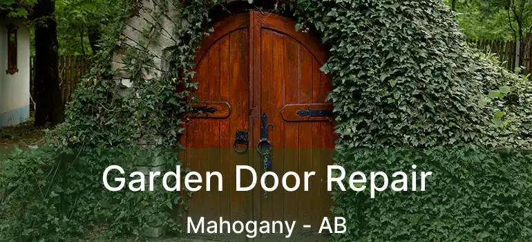  Garden Door Repair Mahogany - AB