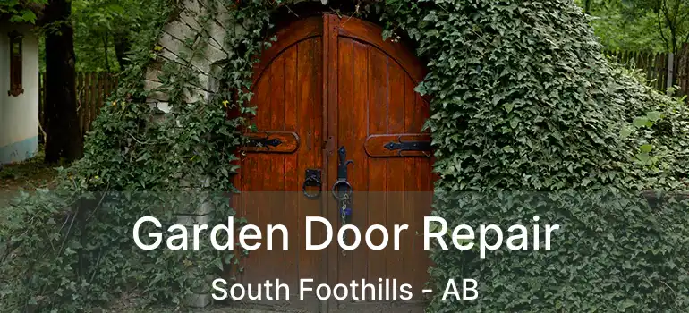  Garden Door Repair South Foothills - AB