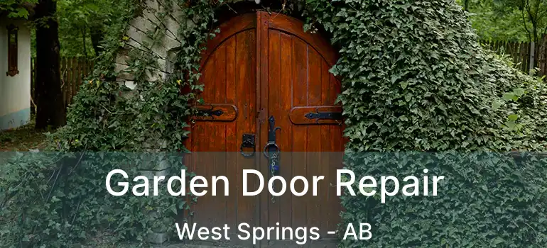  Garden Door Repair West Springs - AB