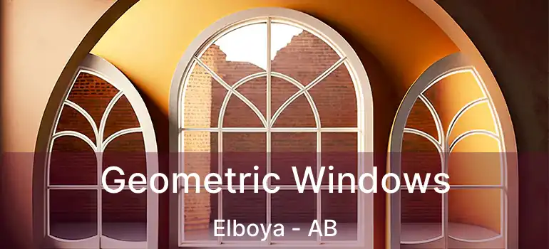  Geometric Windows Elboya - AB