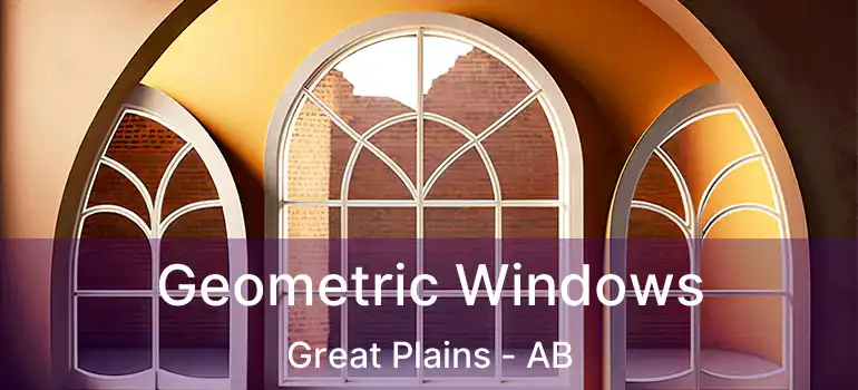  Geometric Windows Great Plains - AB
