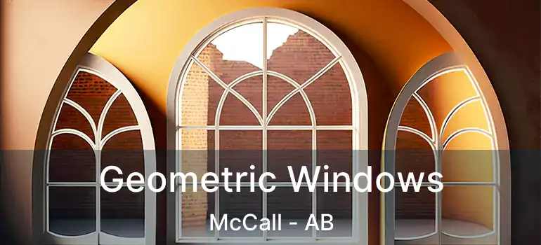  Geometric Windows McCall - AB