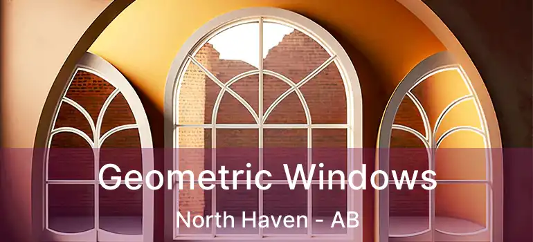  Geometric Windows North Haven - AB
