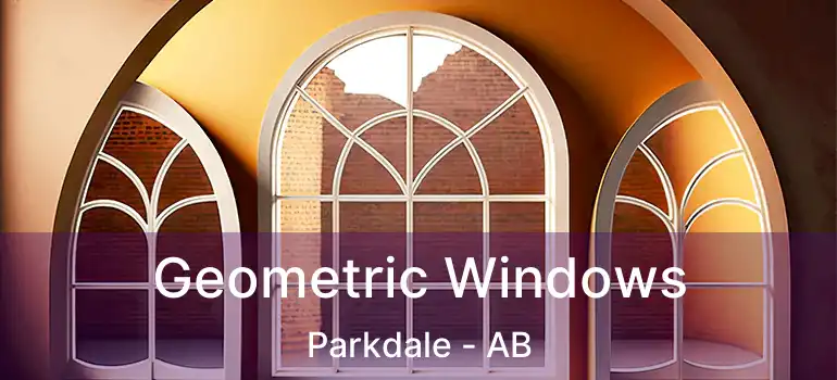  Geometric Windows Parkdale - AB