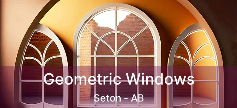  Geometric Windows Seton - AB