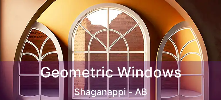  Geometric Windows Shaganappi - AB