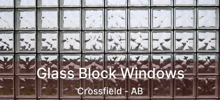  Glass Block Windows Crossfield - AB