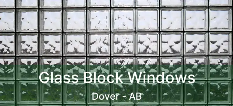  Glass Block Windows Dover - AB