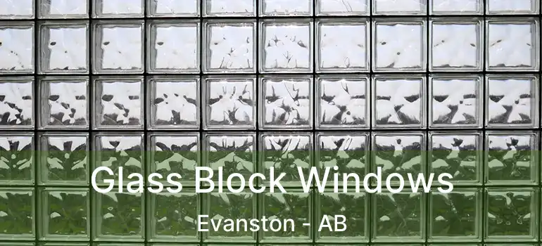  Glass Block Windows Evanston - AB