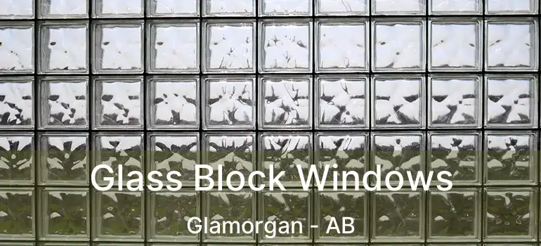  Glass Block Windows Glamorgan - AB